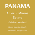 Panama - Altieri Coffee - Washed Geisha 100g